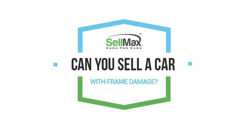 Selling A Car With Frame Damage