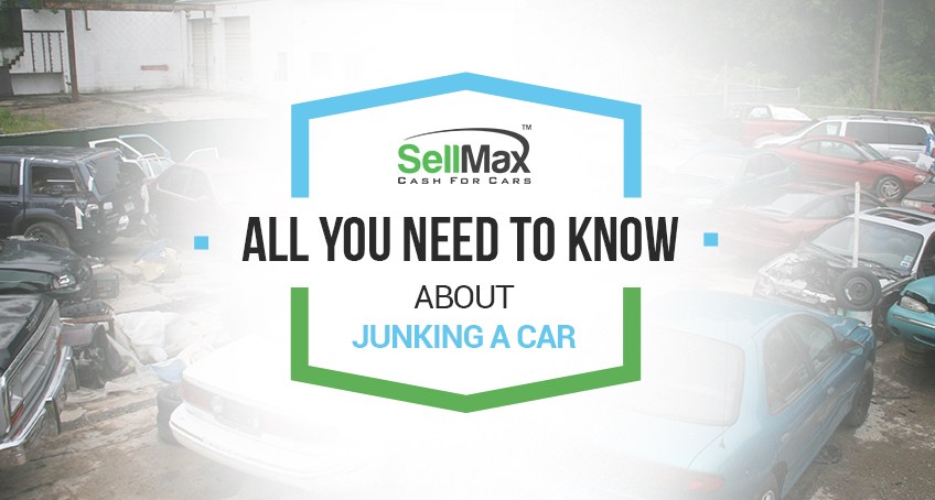 I want to junk best sale my car